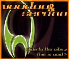 Slide the vibe von - von, voodoo